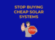 Stop Buying Cheap Solar