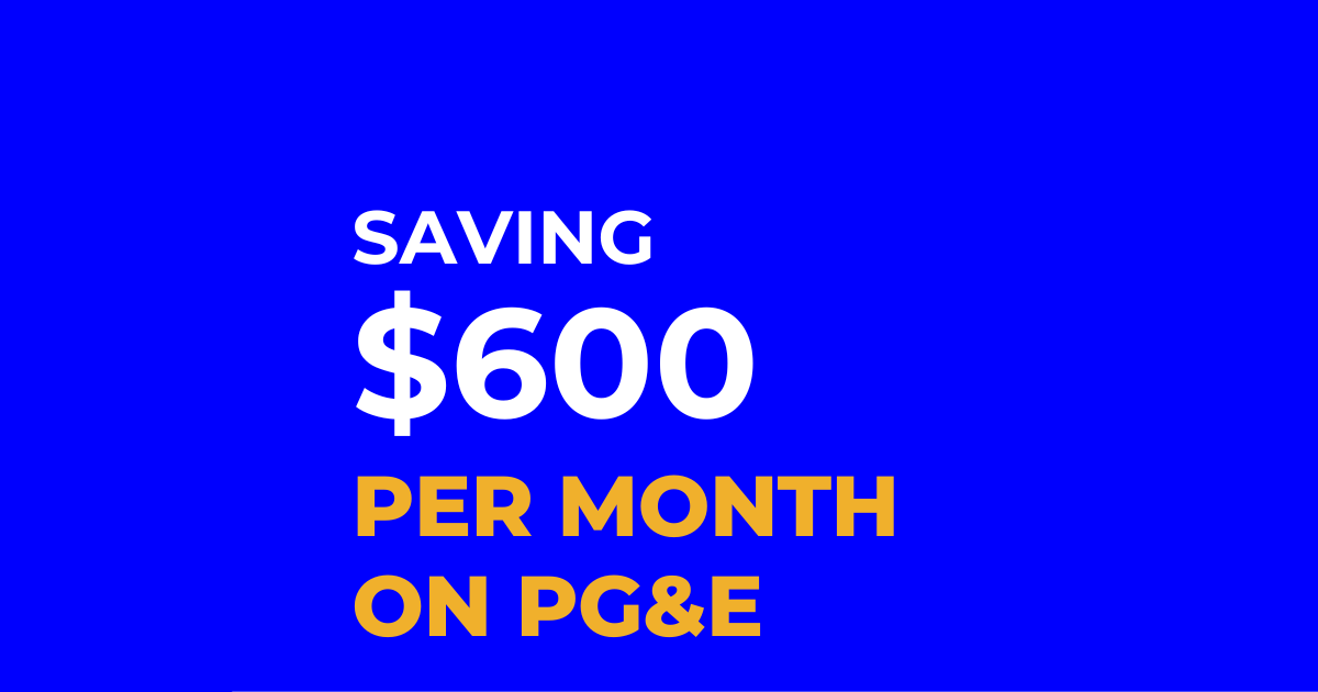 graphic of saving $600 per month on PG&E