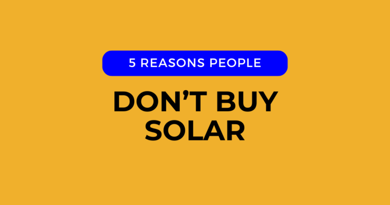 reasons people dont buy solar