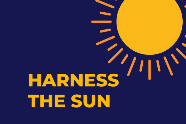 Harness the Sun