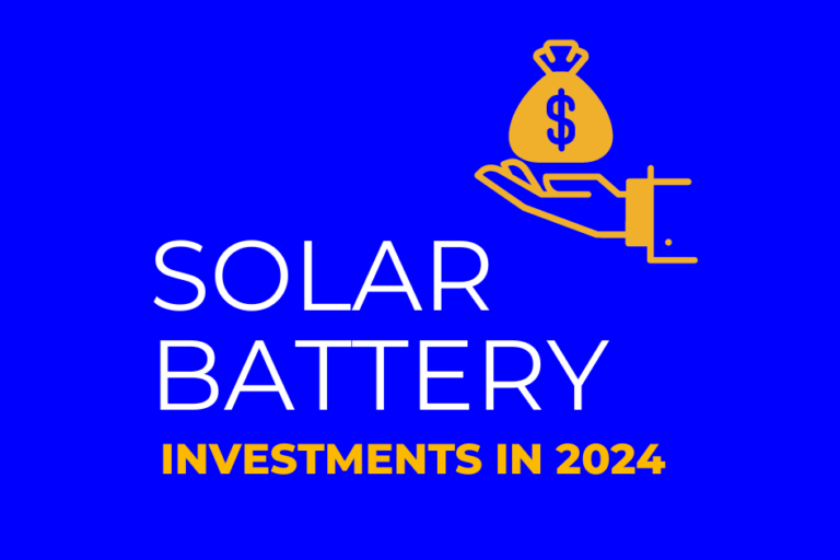 Solar Battery Investments