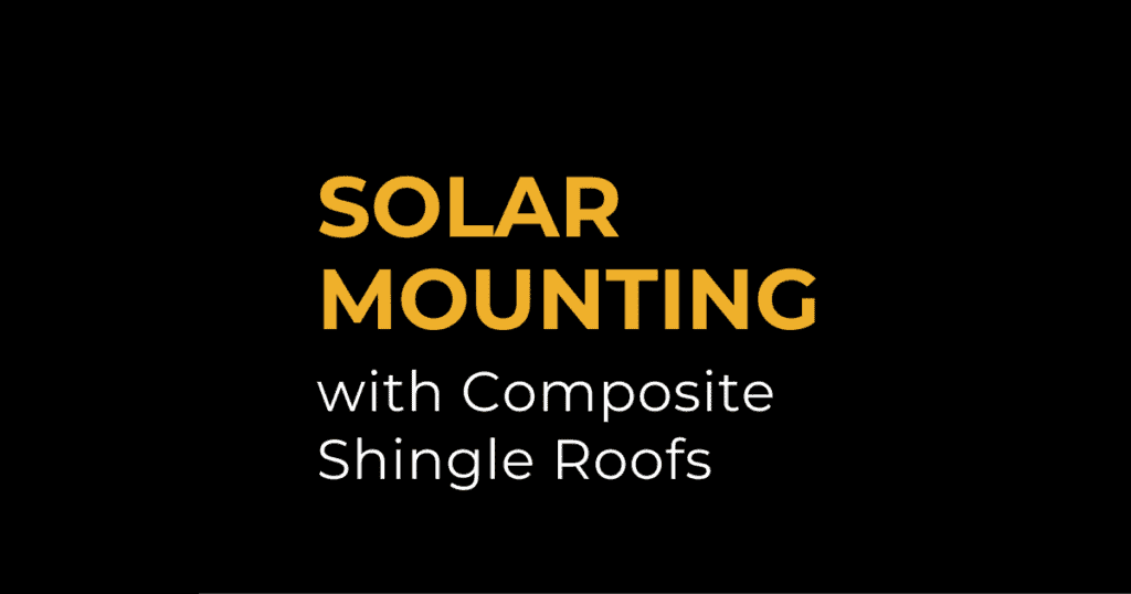 How A Solar Mounting System Works For Composite Shingle Roofs: A Comprehensive Guide By Supreme Solar & Electric