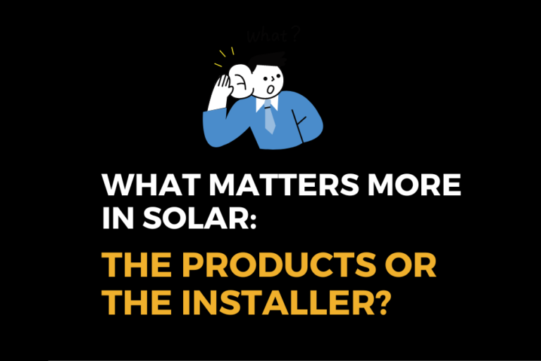 What Matters More Products or Installer