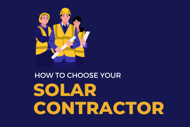 how to choose your solar contractor