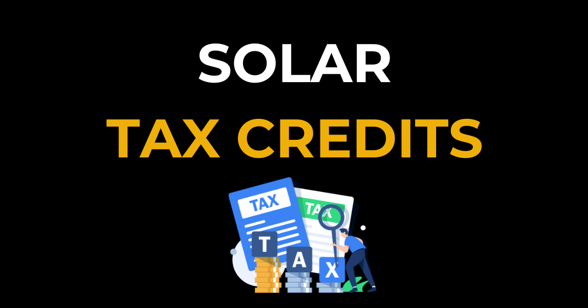 Solar tax credits